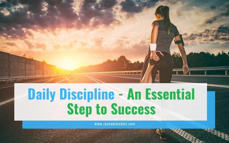 Daily Discipline An Essential 5 Step to Success